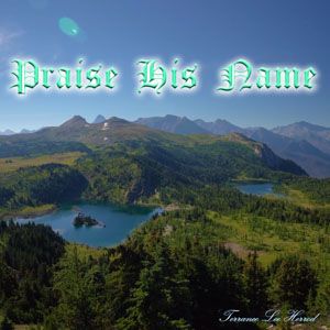 Praise His Name